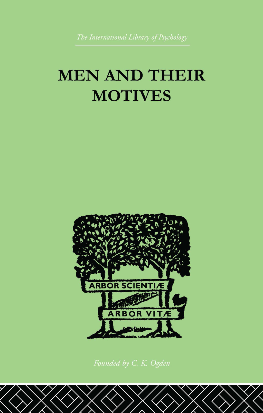 Men And Their Motives PSYCHO-ANALYTICAL STUDIES 1st Edition â€“ PDF/EPUB Version Downloadable