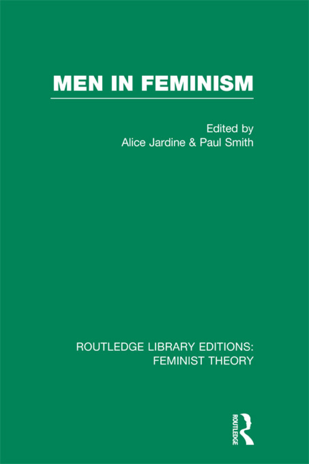 Men in Feminism (RLE Feminist Theory) 1st Edition â€“ PDF/EPUB Version Downloadable