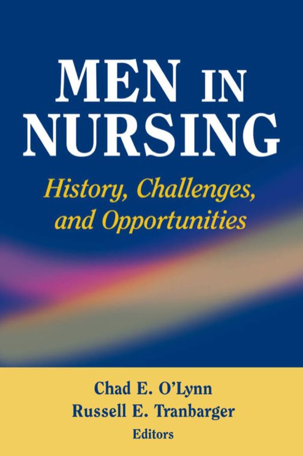 Men in Nursing History, Challenges, and Opportunities 1st Edition â€“ PDF/EPUB Version Downloadable