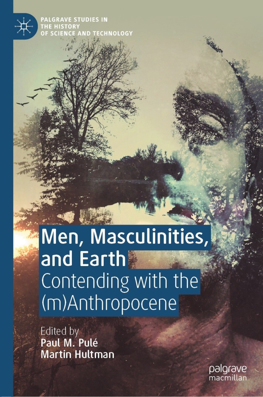 Men, Masculinities, and Earth Contending with the (m)Anthropocene  â€“ PDF/EPUB Version Downloadable