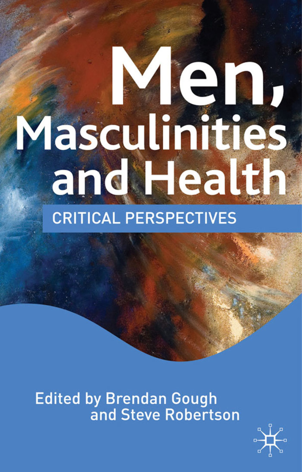 Men, Masculinities and Health Critical Perspectives 1st Edition – PDF/EPUB Version Downloadable Men, Masculinities and Health Critical Perspectives 1st Edition – PDF/EPUB Version Downloadable - Image 1