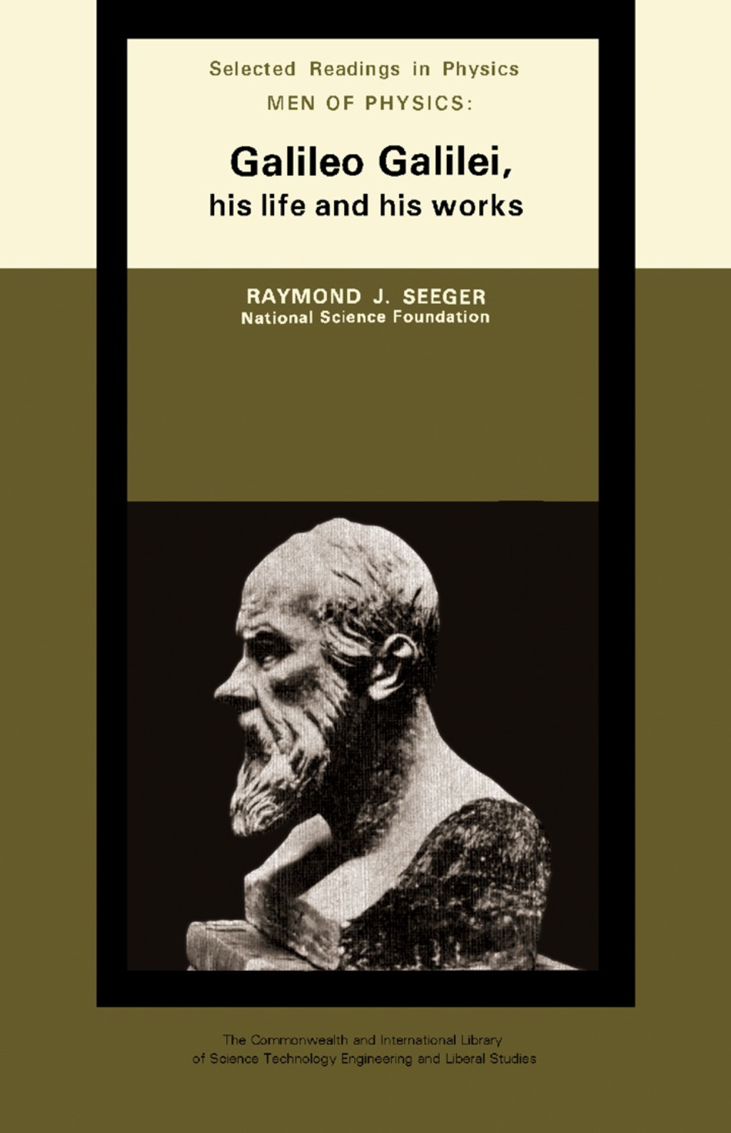 Men of Physics: Galileo Galilei, His Life and His Works The Commonwealth and International Library: Selected Readings in Physics  â€“ PDF/EPUB Version Downloadable
