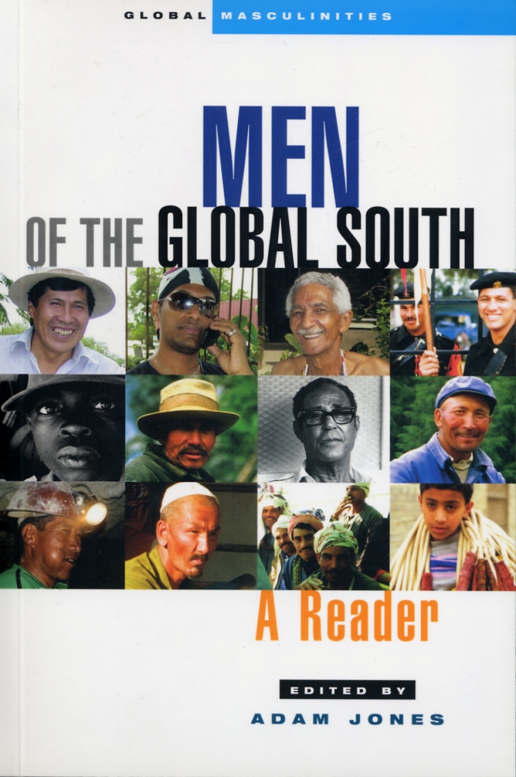 Men of the Global South A Reader 1st Edition â€“ PDF/EPUB Version Downloadable