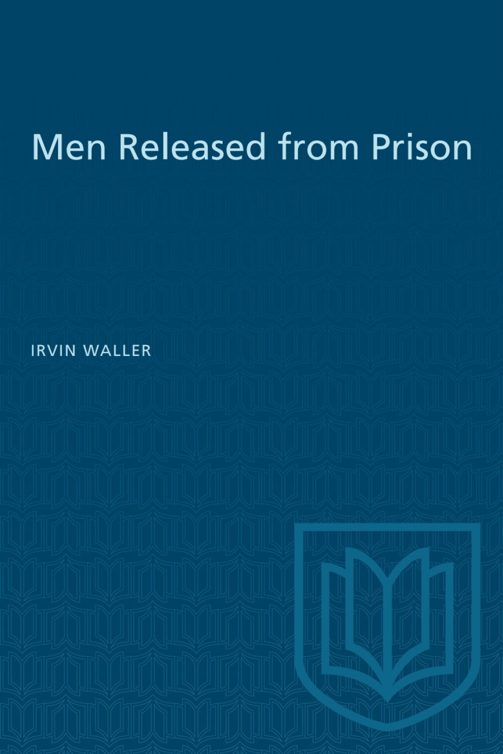 Men Released from Prison 1st Edition â€“ PDF/EPUB Version Downloadable