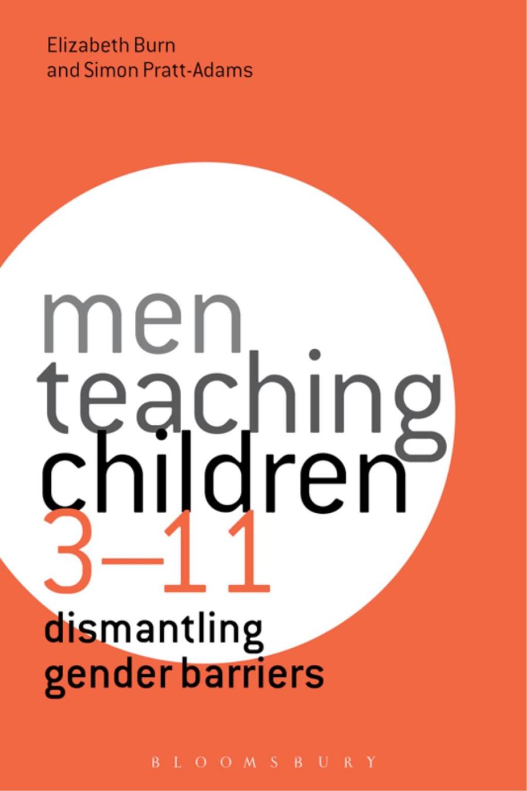Men Teaching Children 3-11 Dismantling Gender Barriers 1st Edition â€“ PDF/EPUB Version Downloadable