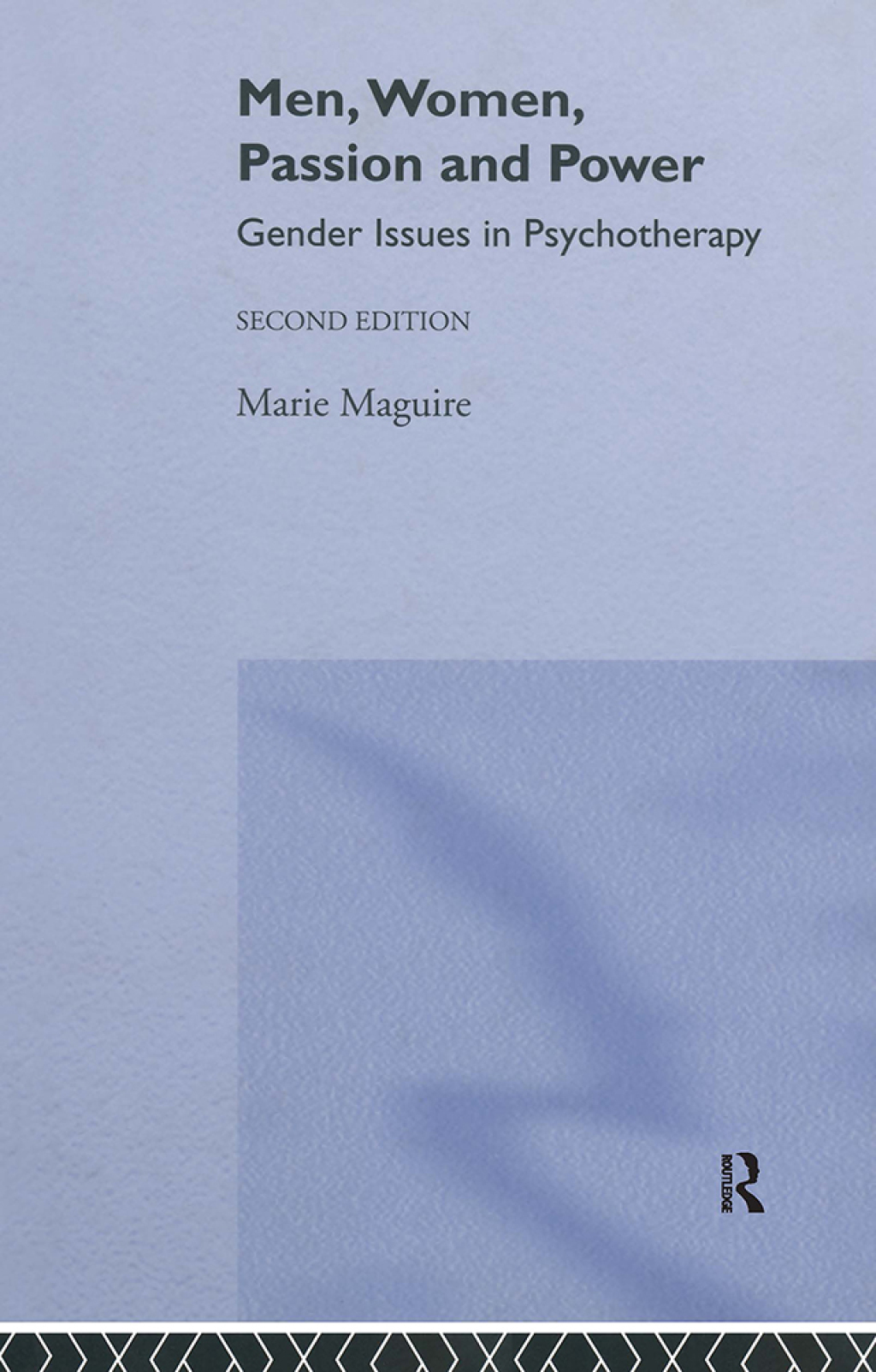 Men, Women, Passion and Power Gender Issues in Psychotherapy 2nd Edition â€“ PDF/EPUB Version Downloadable