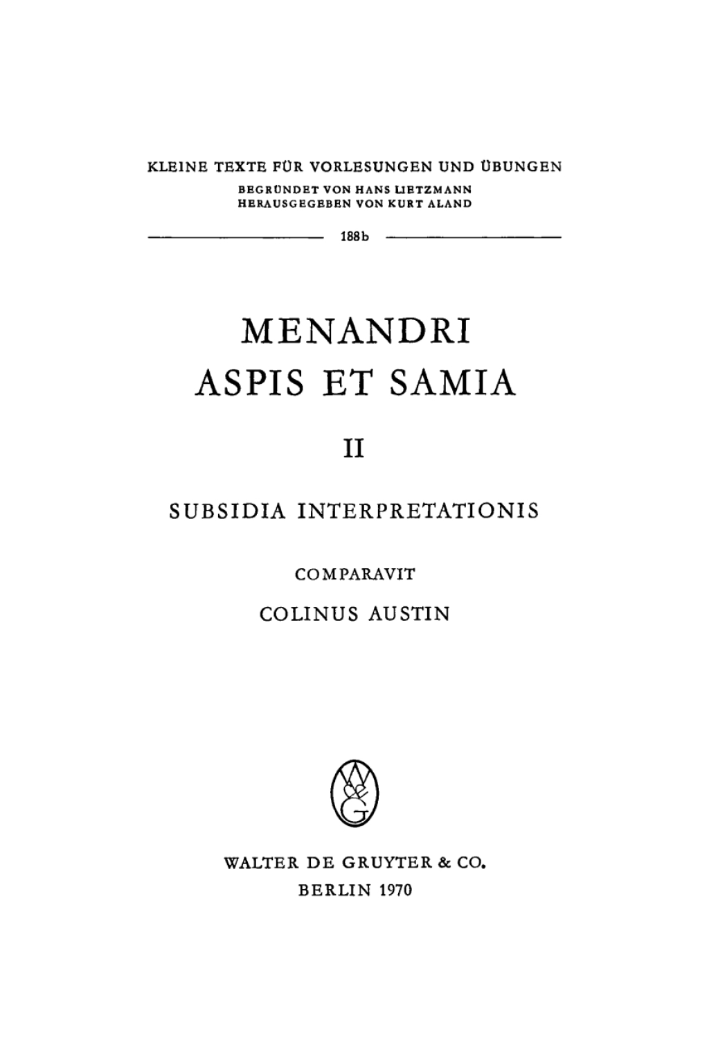 Menandri Aspis et Samia II. Subsidia interpretationis 1st Edition â€“ PDF/EPUB Version Downloadable