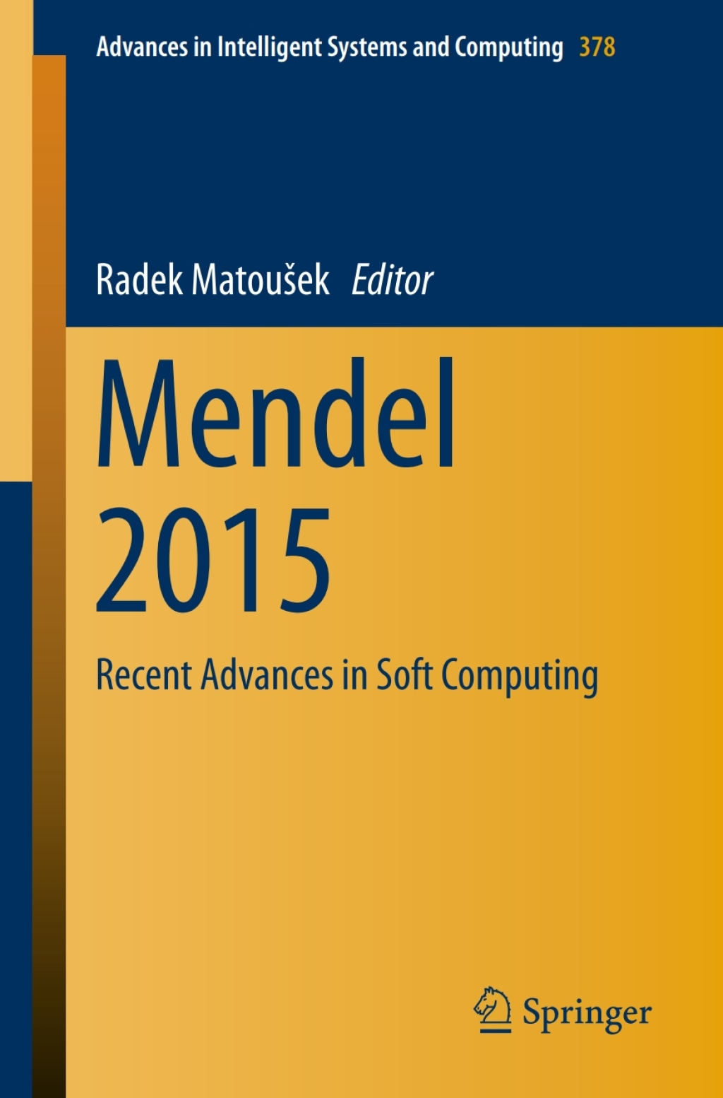Mendel 2015 Recent Advances in Soft Computing  â€“ PDF/EPUB Version Downloadable