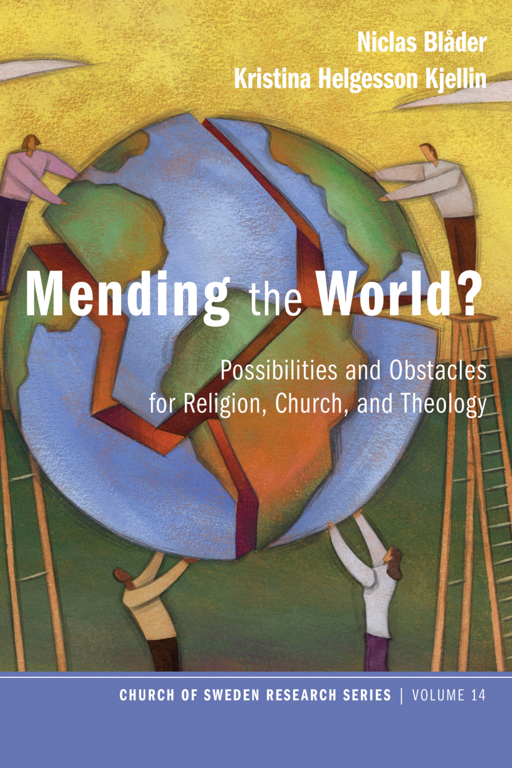 Mending the World? Possibilities and Obstacles for Religion, Church, and Theology  â€“ PDF/EPUB Version Downloadable