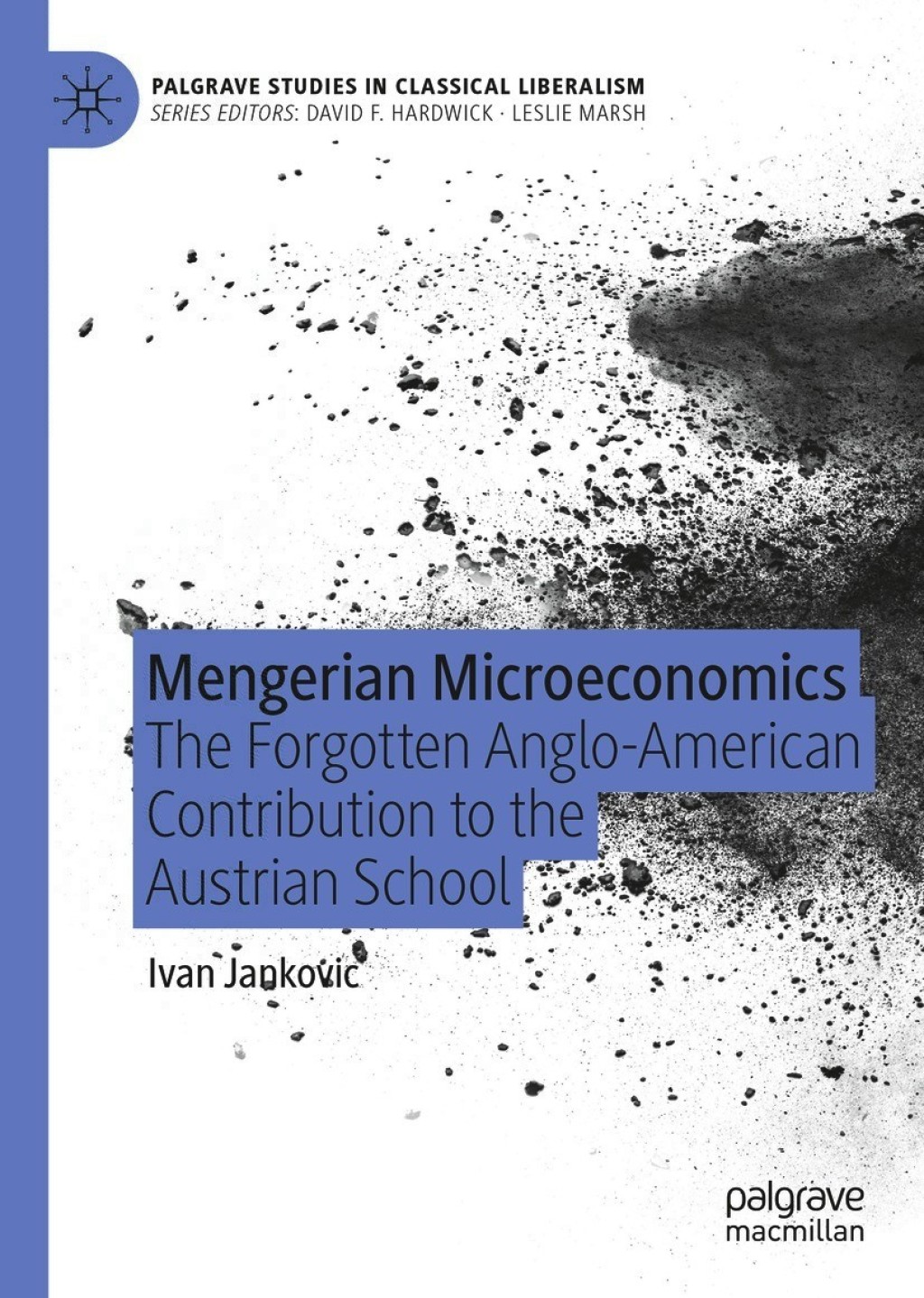 Mengerian Microeconomics The Forgotten Anglo-American Contribution to the Austrian School  â€“ PDF/EPUB Version Downloadable