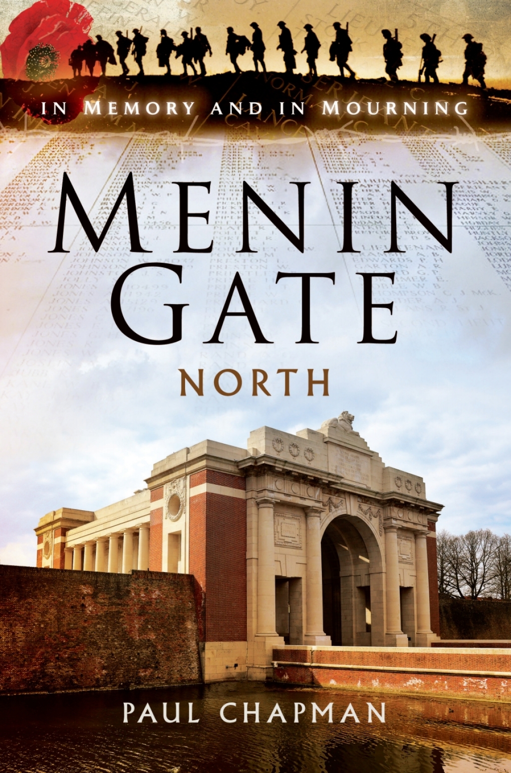 Menin Gate North In Memory and In Mourning  â€“ PDF/EPUB Version Downloadable