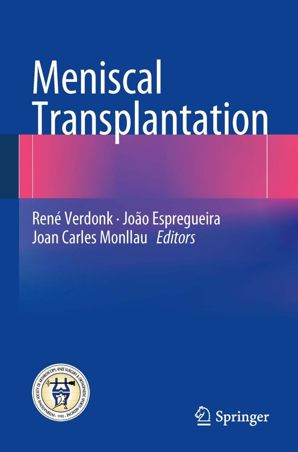 Meniscal Transplantation  â€“ PDF/EPUB Version Downloadable