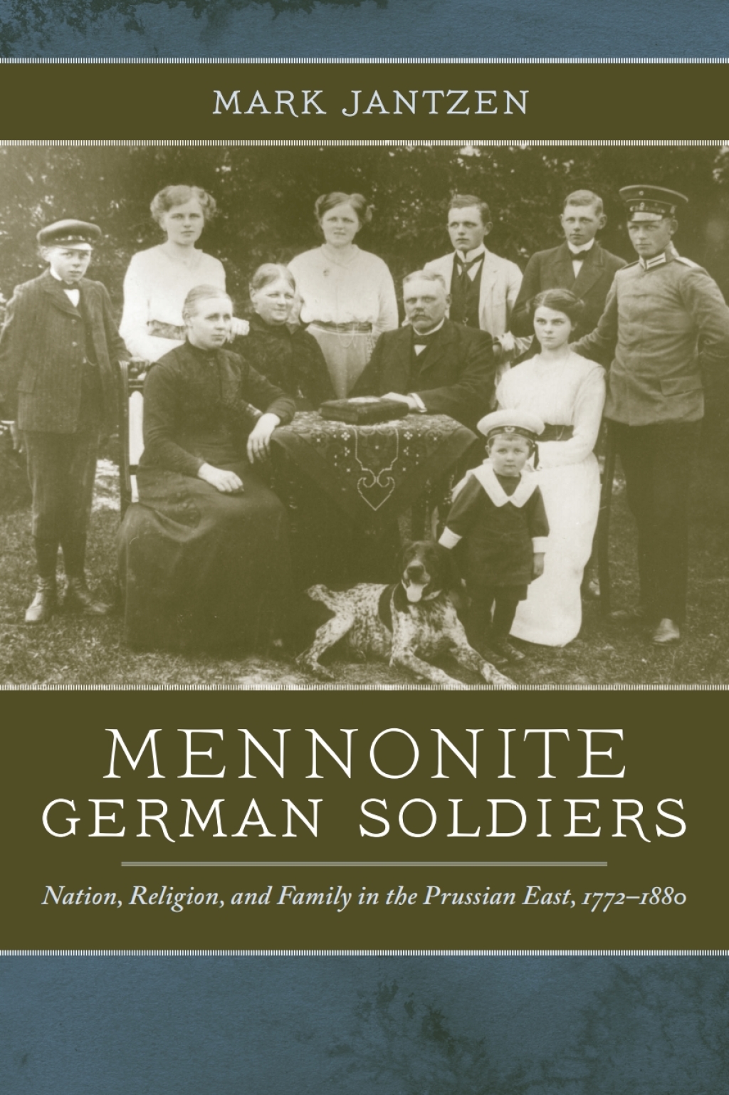 Mennonite German Soldiers Nation, Religion, and Family in the Prussian East, 1772-1880  â€“ PDF/EPUB Version Downloadable