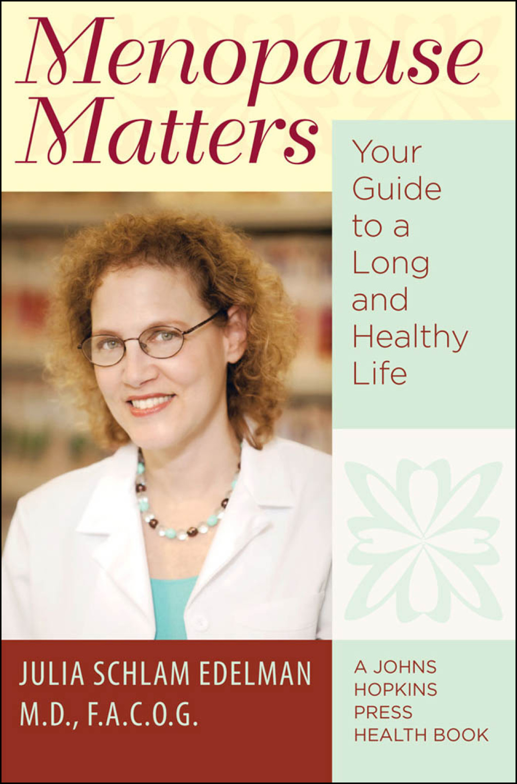 Menopause Matters Your Guide to a Long and Healthy Life - (PDF/EPUB Version)