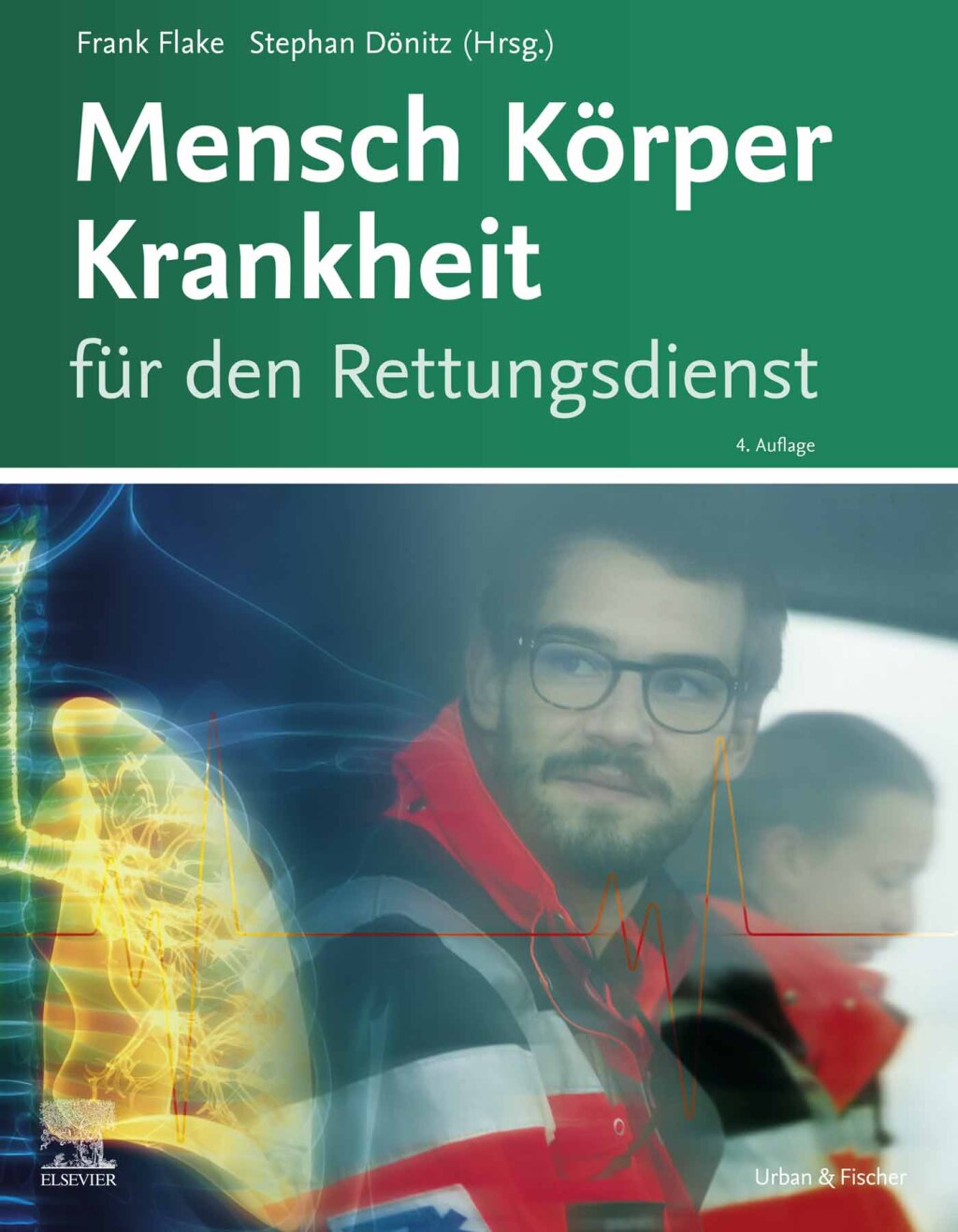 Mensch KÃ¶rper Krankheit fÃ¼r den Rettungsdienst Mensch KÃ¶rper Krankheit fÃ¼r den Rettungsdienst eBook 4th Edition â€“ PDF/EPUB Version Downloadable