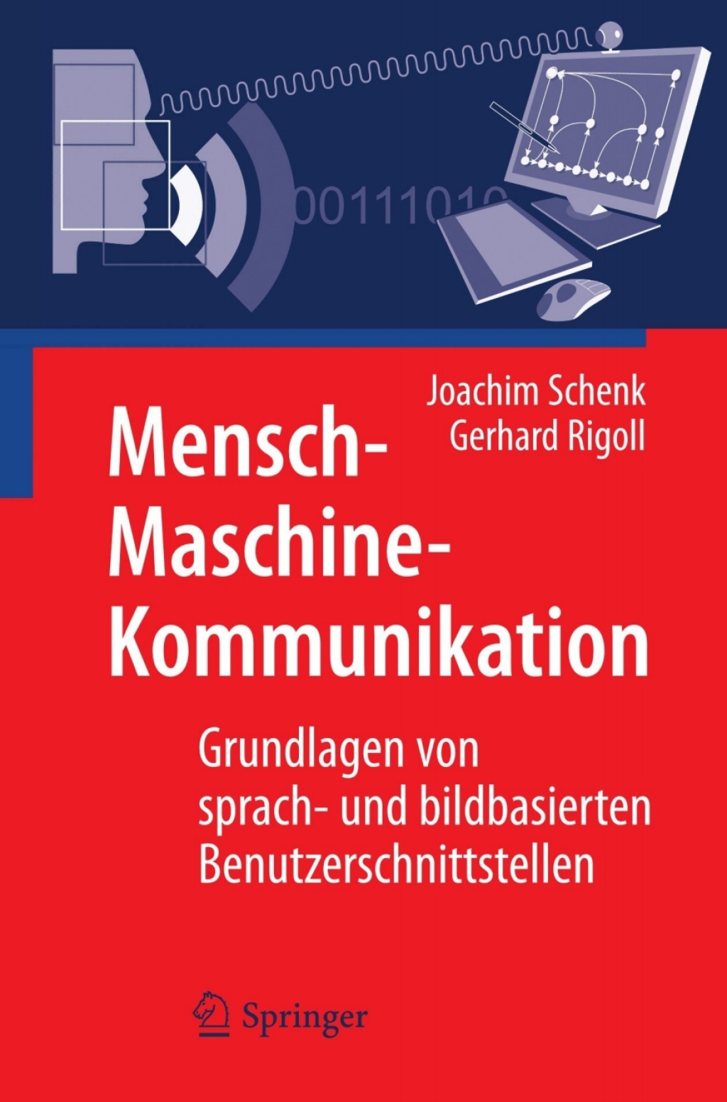 Mensch-Maschine-Kommunikation Grundlagen von sprach- und bildbasierten Benutzerschnittstellen  â€“ PDF/EPUB Version Downloadable