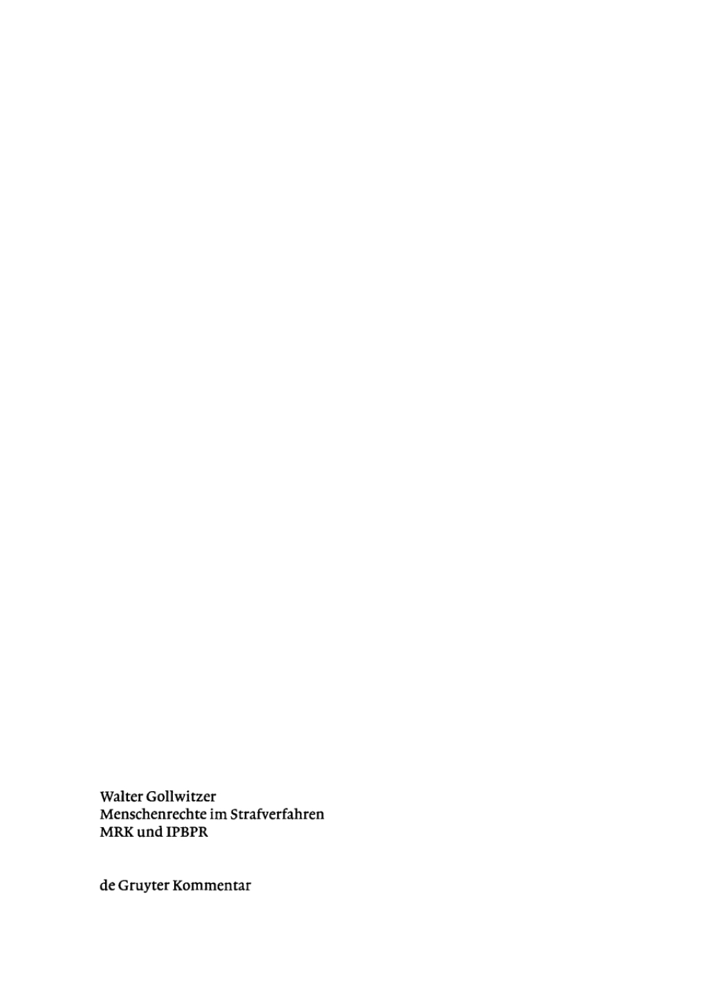 Menschenrechte im Strafverfahren MRK und IPBPR 1st Edition â€“ PDF/EPUB Version Downloadable