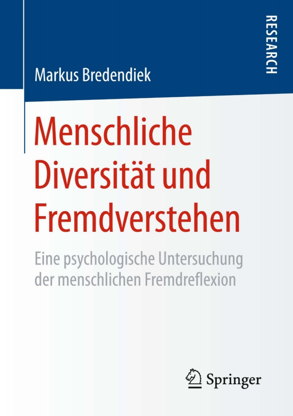 Menschliche DiversitÃ¤t und Fremdverstehen Eine psychologische Untersuchung der menschlichen Fremdreflexion  â€“ PDF/EPUB Version Downloadable