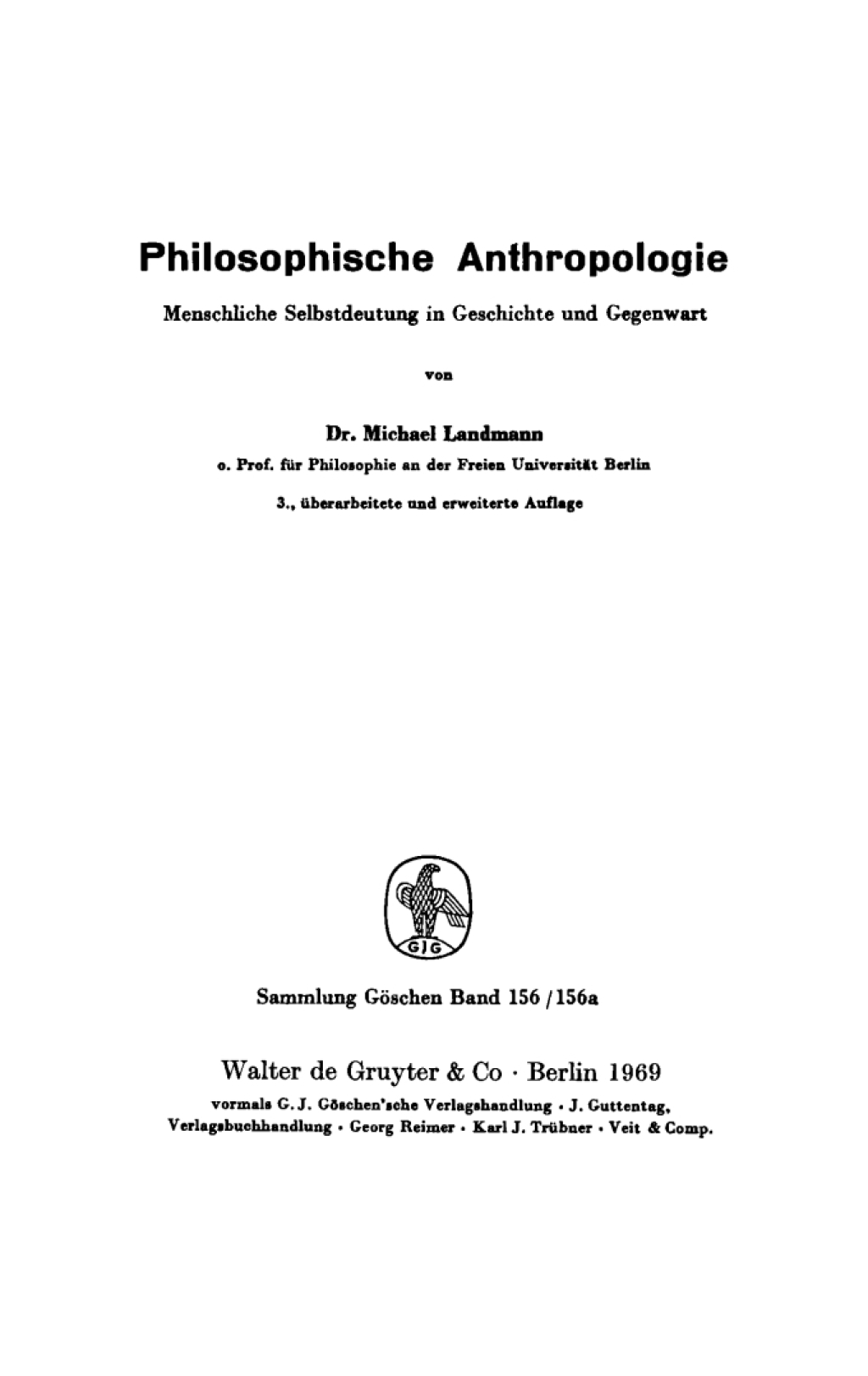 Menschliche Selbstdeutung in Geschichte und Gegenwart Philosophische Anthropologie 3rd Edition â€“ PDF/EPUB Version Downloadable