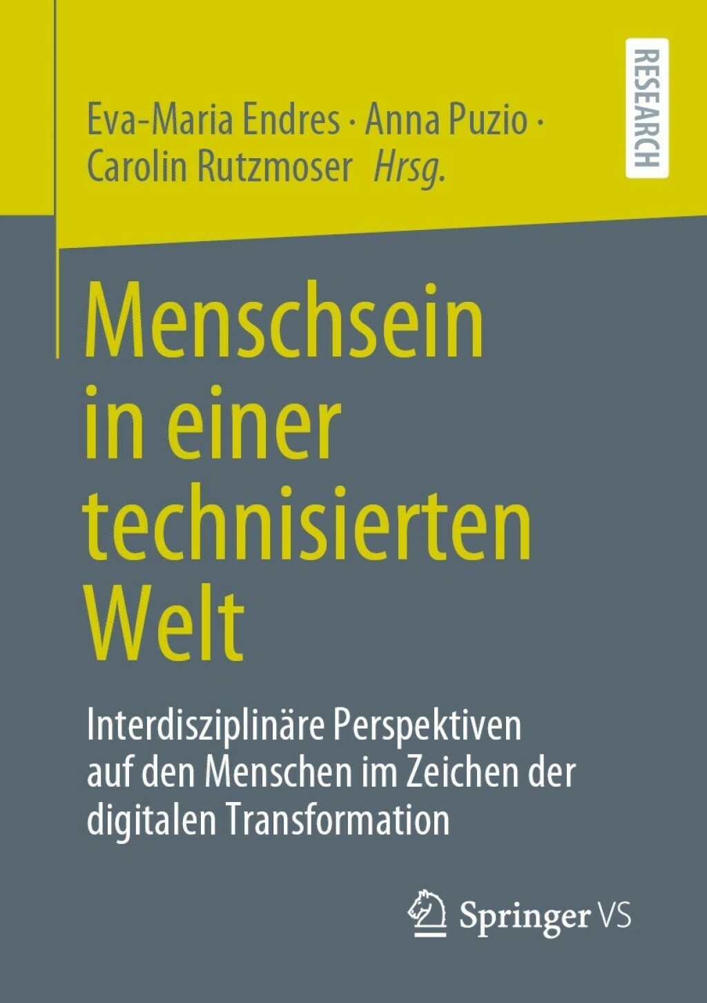 Menschsein in einer technisierten Welt InterdisziplinÃ¤re Perspektiven auf den Menschen im Zeichen der digitalen Transformation  â€“ PDF/EPUB Version Downloadable