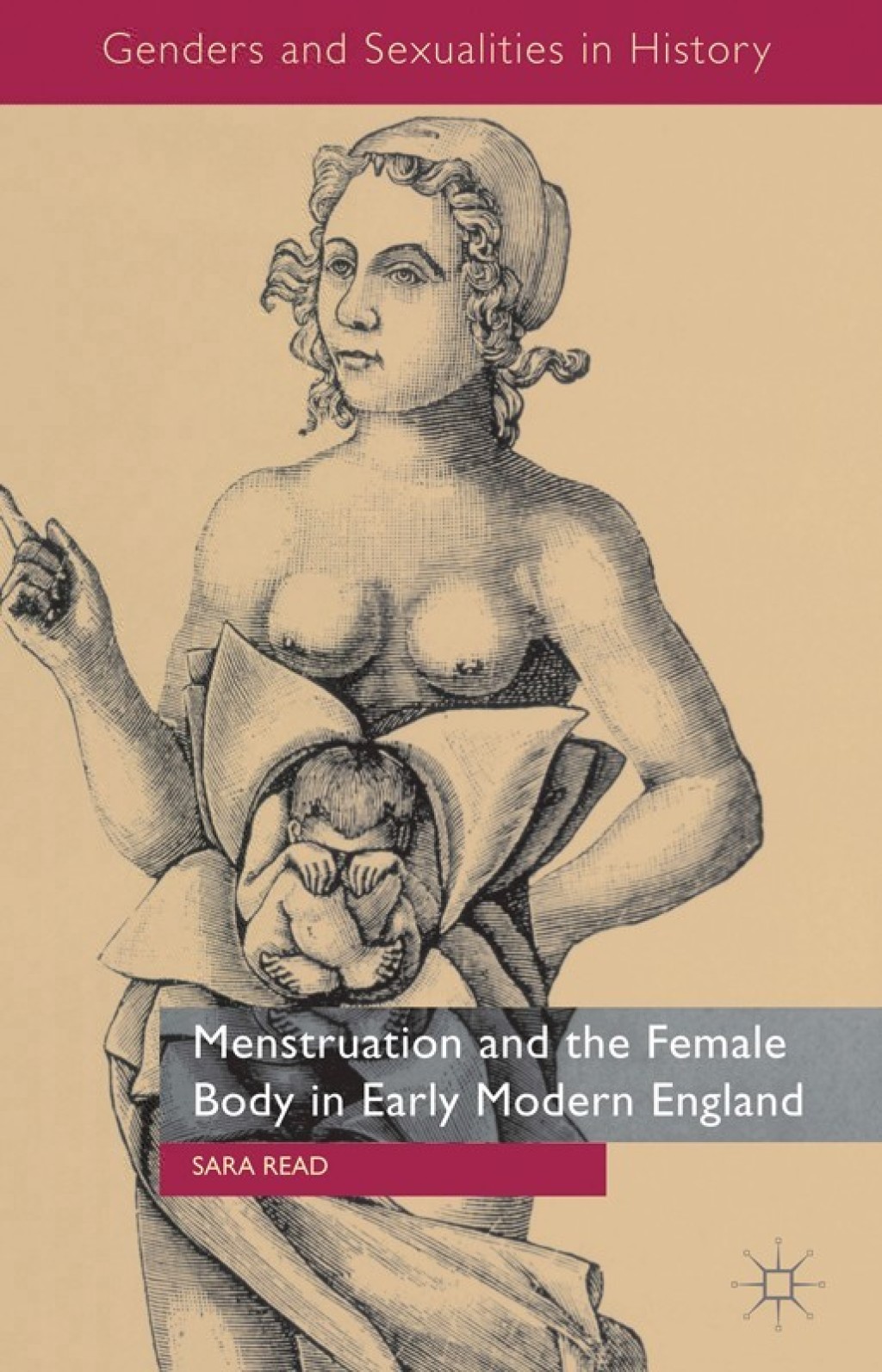Menstruation and the Female Body in Early Modern England  â€“ PDF/EPUB Version Downloadable
