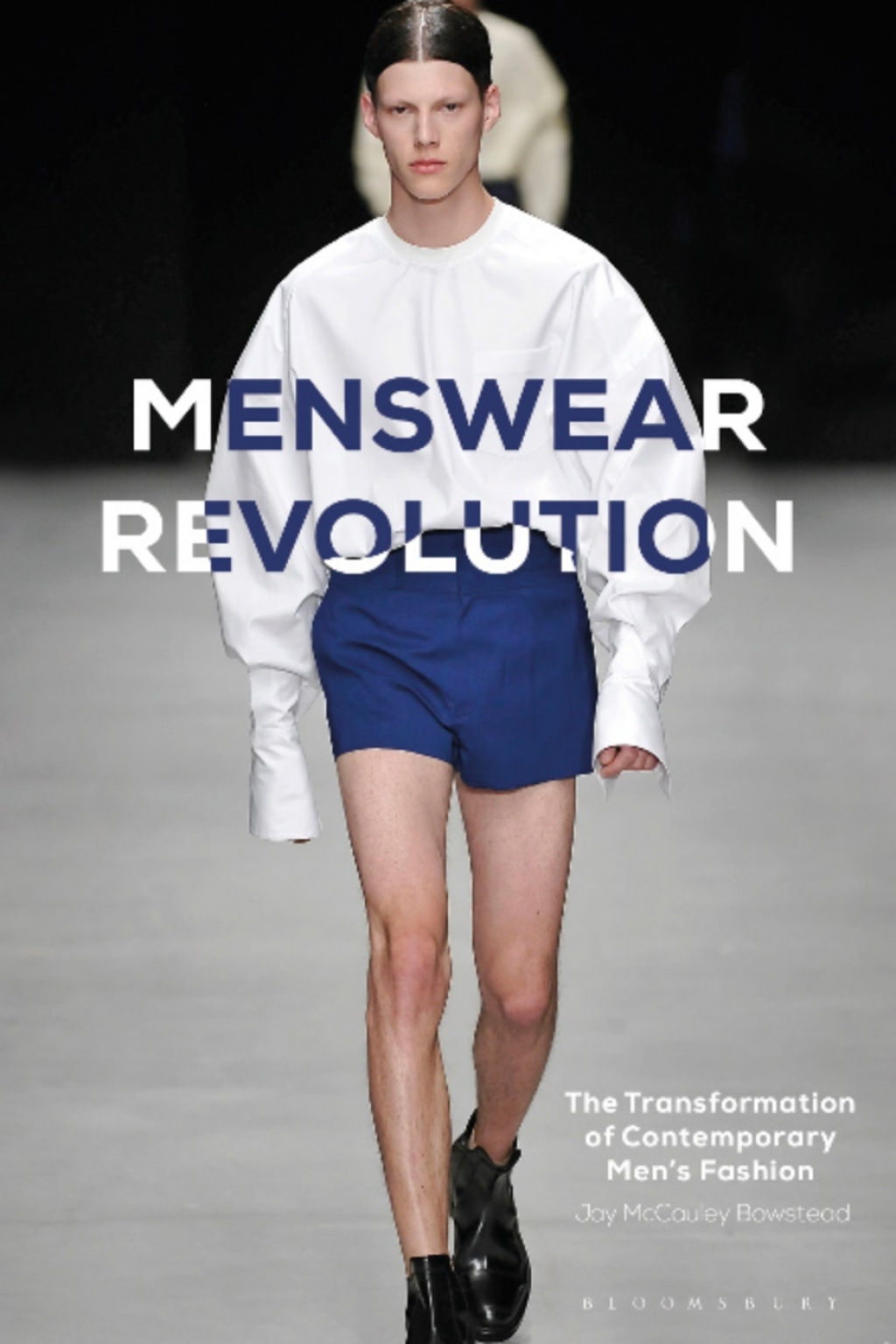 Menswear Revolution The Transformation of Contemporary Menâ€™s Fashion 1st Edition â€“ PDF/EPUB Version Downloadable