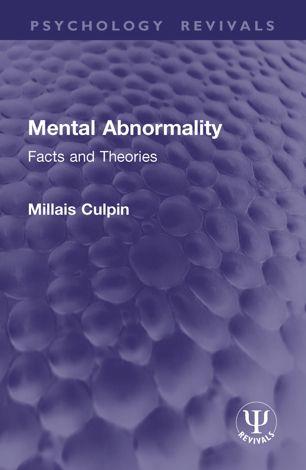 Mental Abnormality Facts and Theories 1st Edition â€“ PDF/EPUB Version Downloadable