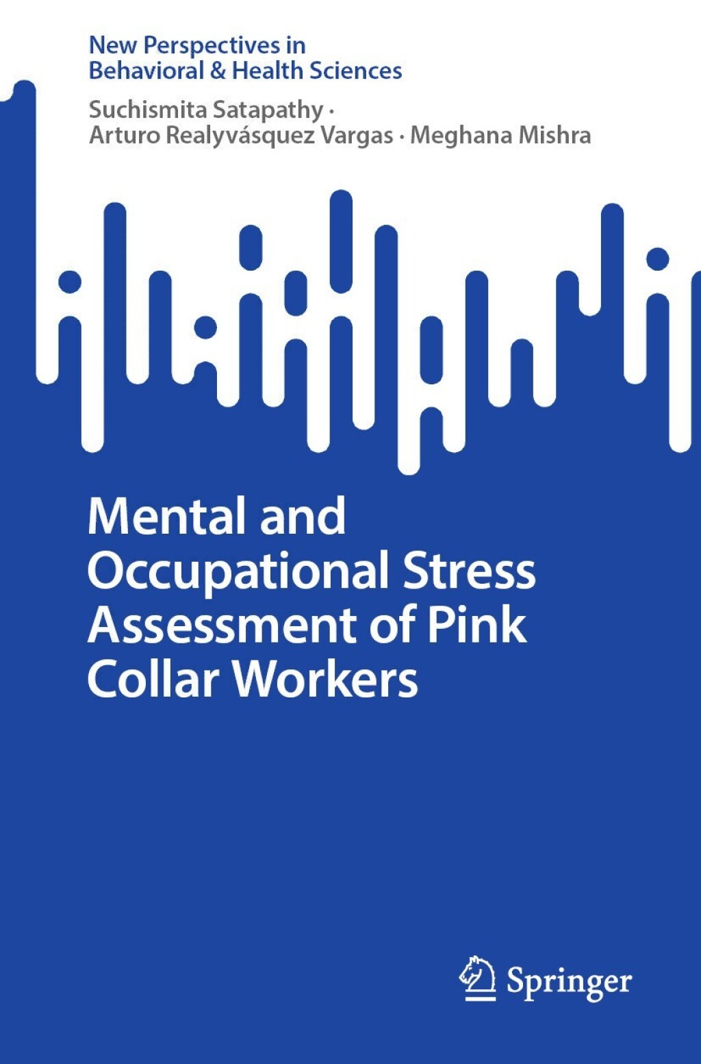 Mental and Occupational Stress Assessment of Pink Collar Workers  â€“ PDF/EPUB Version Downloadable