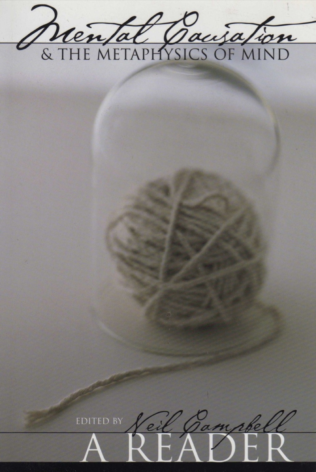 Mental Causation and the Metaphysics of Mind: A Reader  â€“ PDF/EPUB Version Downloadable