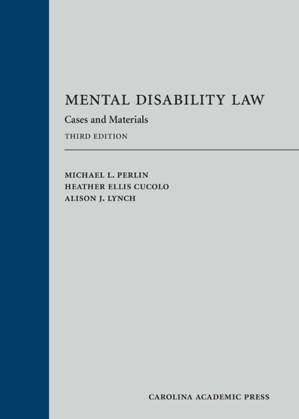 Mental Disability Law: Cases and Materials 3rd Edition â€“ PDF/EPUB Version Downloadable