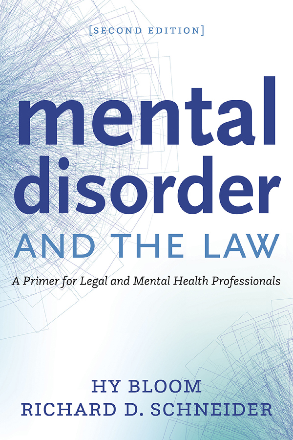 Mental Disorder and the Law A Primer for Legal and Mental Health Professionals 2nd Edition â€“ PDF/EPUB Version Downloadable