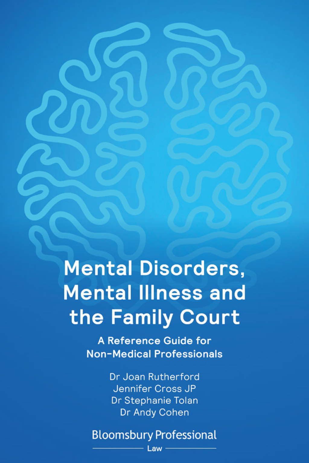 Mental Disorders, Mental Illness and the Family Court A Reference Guide for Non-Medical Professionals 1st Edition â€“ PDF/EPUB Version Downloadable