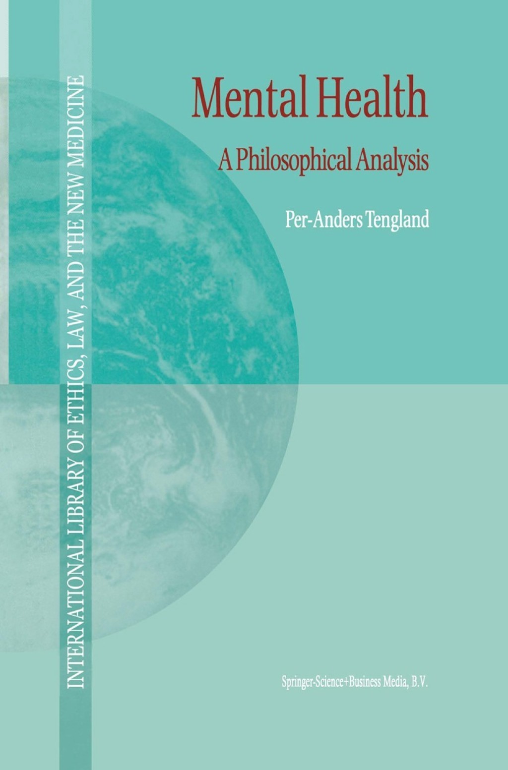 Mental Health A Philosophical Analysis  â€“ PDF/EPUB Version Downloadable