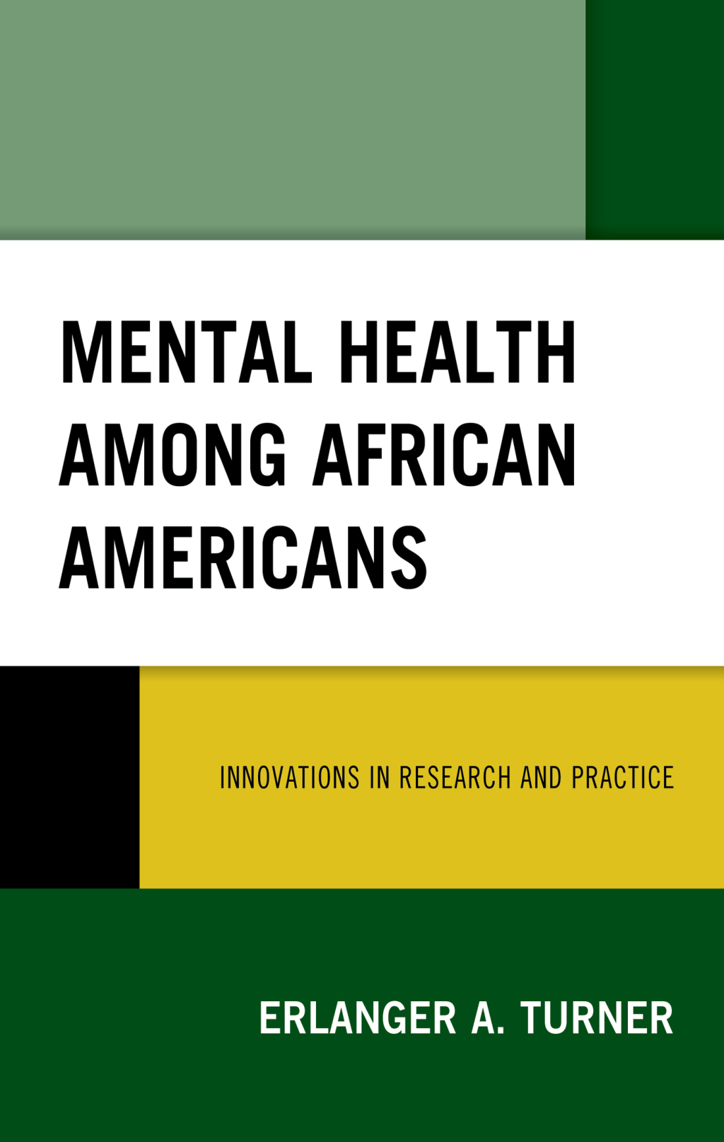 Mental Health among African Americans Innovations in Research and Practice 1st Edition â€“ PDF/EPUB Version Downloadable