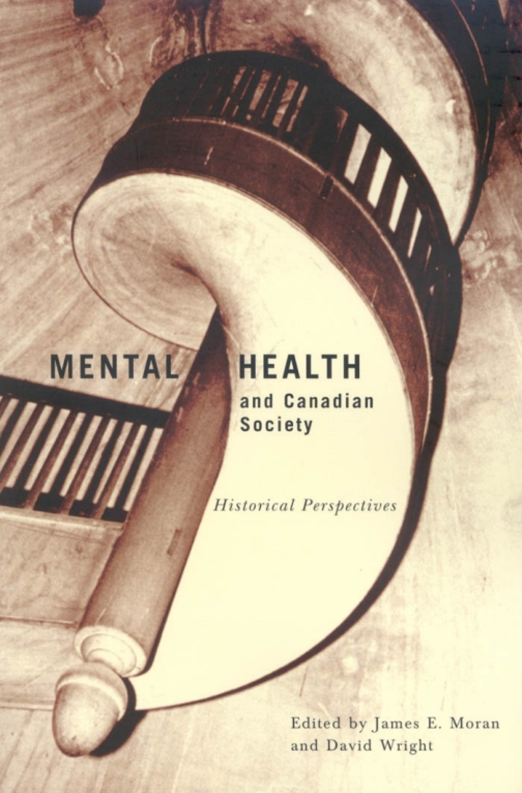 Mental Health and Canadian Society Historical Perspectives  â€“ PDF/EPUB Version Downloadable
