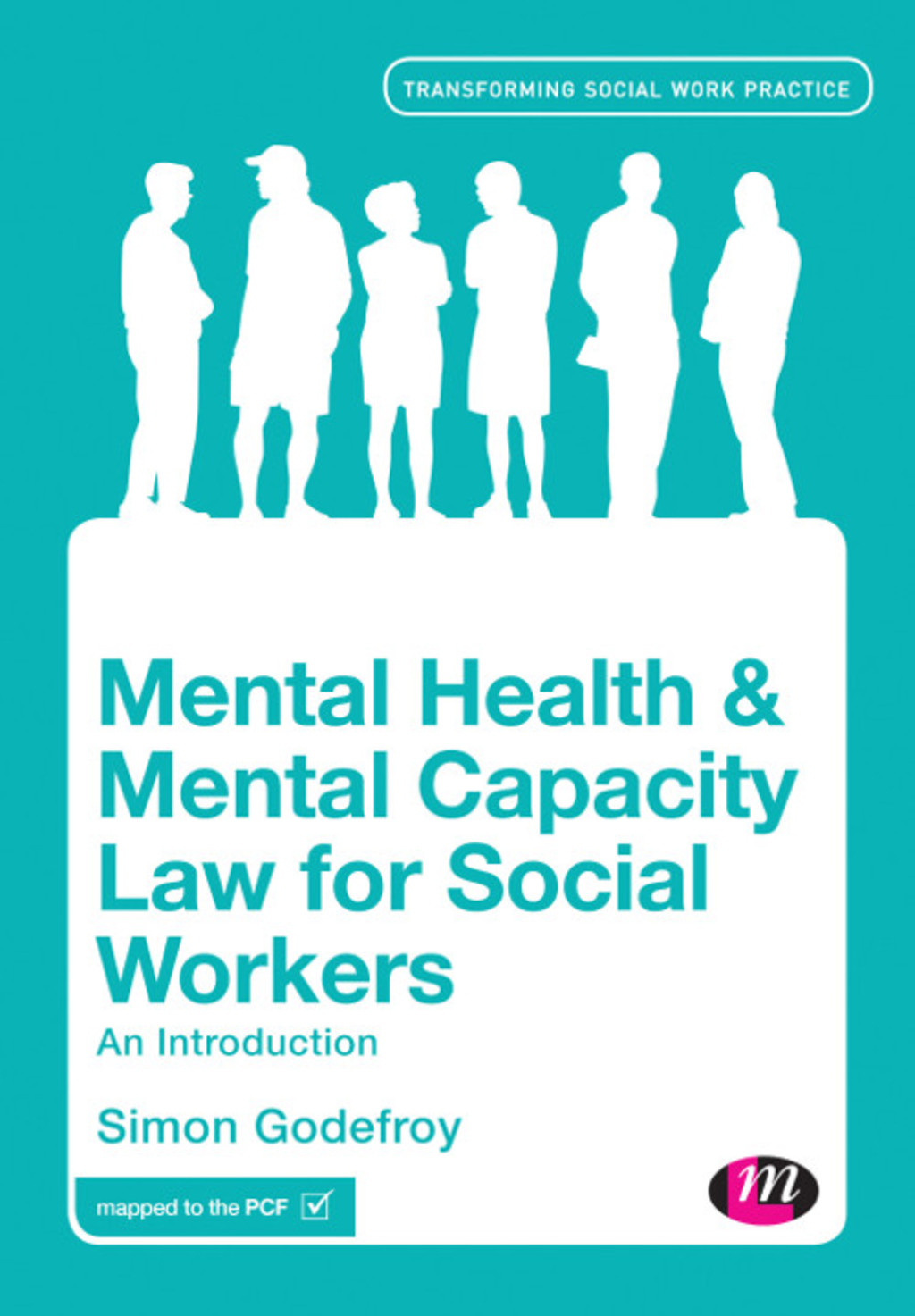 Mental Health and Mental Capacity Law for Social Workers An Introduction 1st Edition â€“ PDF/EPUB Version Downloadable