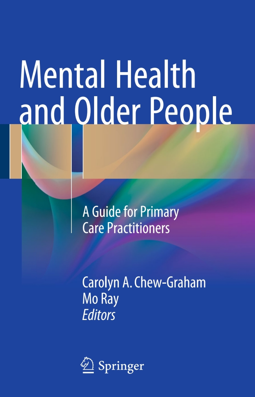 Mental Health and Older People A Guide for Primary Care Practitioners  â€“ PDF/EPUB Version Downloadable