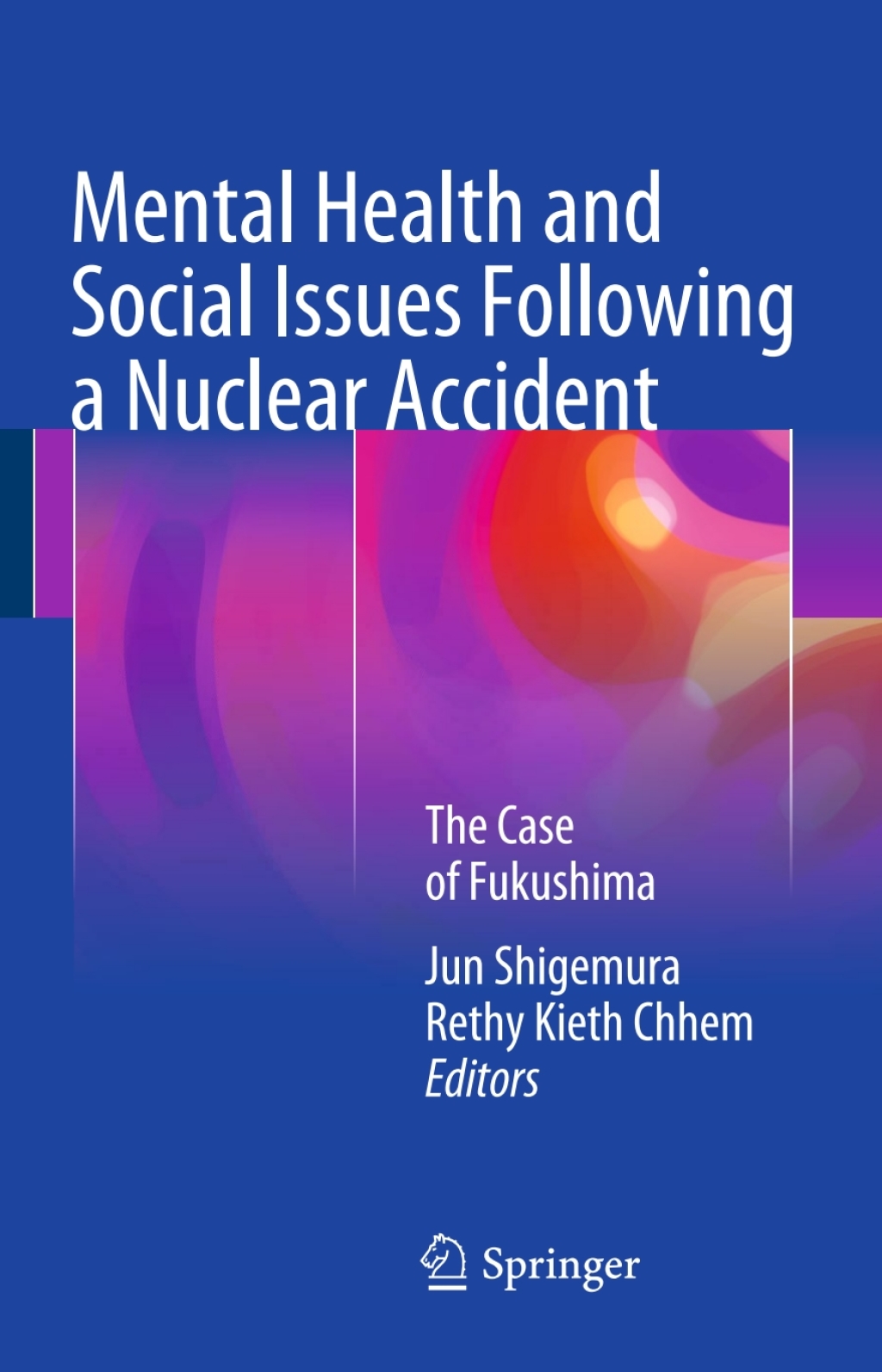 Mental Health and Social Issues Following a Nuclear Accident The Case of Fukushima  â€“ PDF/EPUB Version Downloadable
