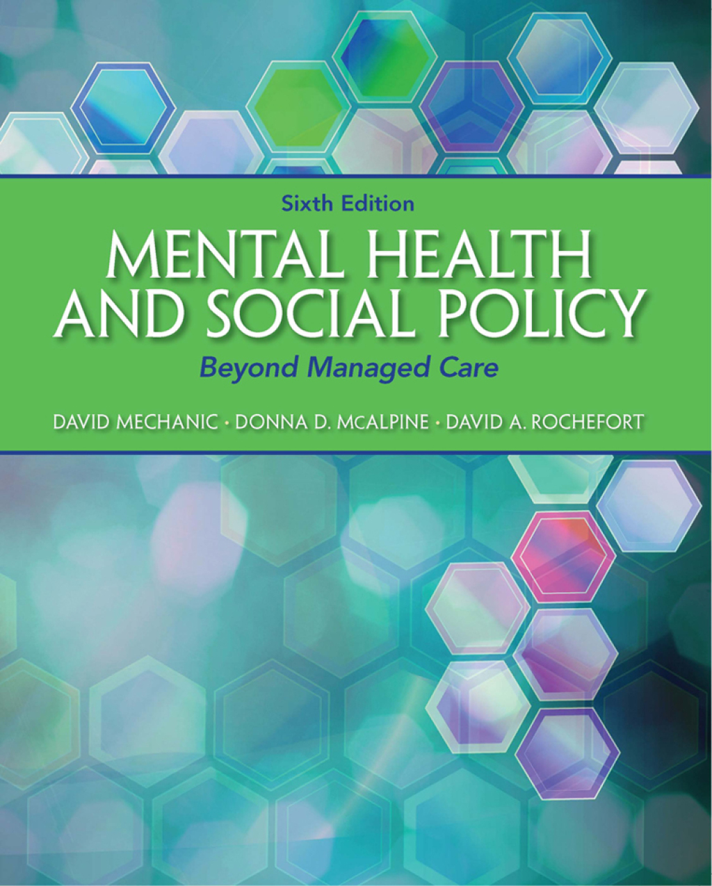 Mental Health and Social Policy: Beyond Managed Care 6th Edition â€“ PDF/EPUB Version Downloadable