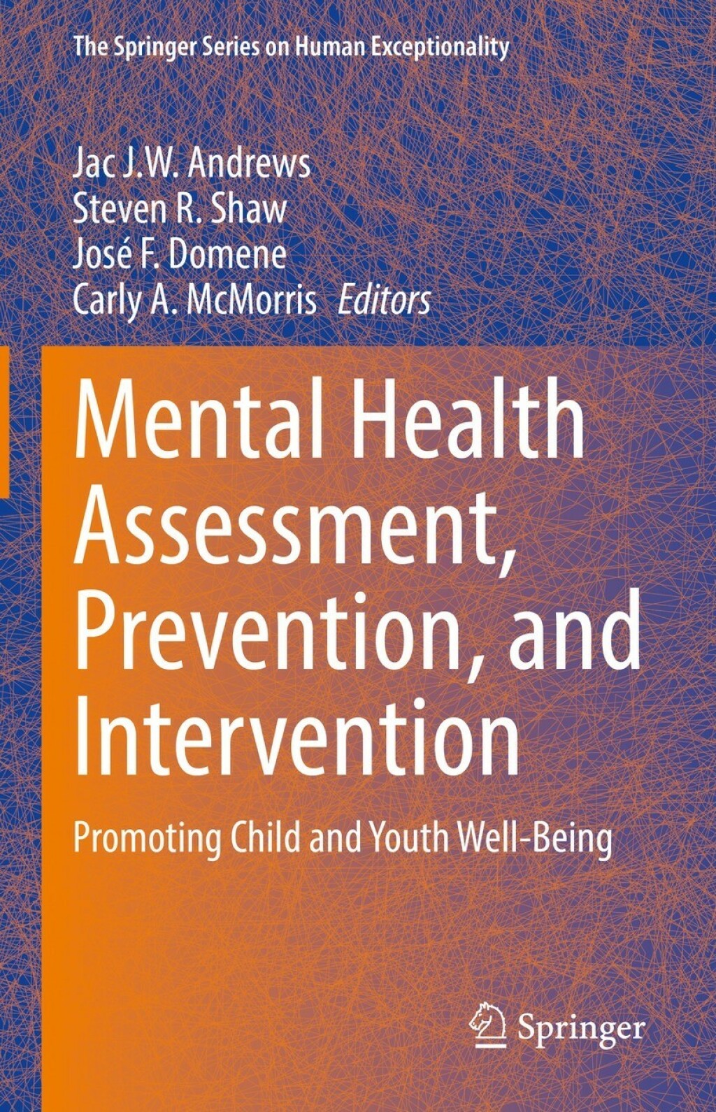 Mental Health Assessment, Prevention, and Intervention Promoting Child and Youth Well-Being  â€“ PDF/EPUB Version Downloadable