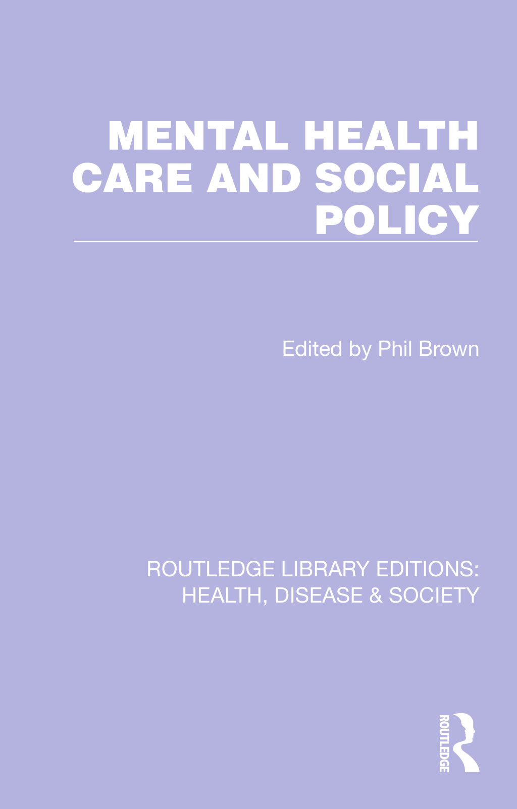 Mental Health Care and Social Policy 1st Edition â€“ PDF/EPUB Version Downloadable