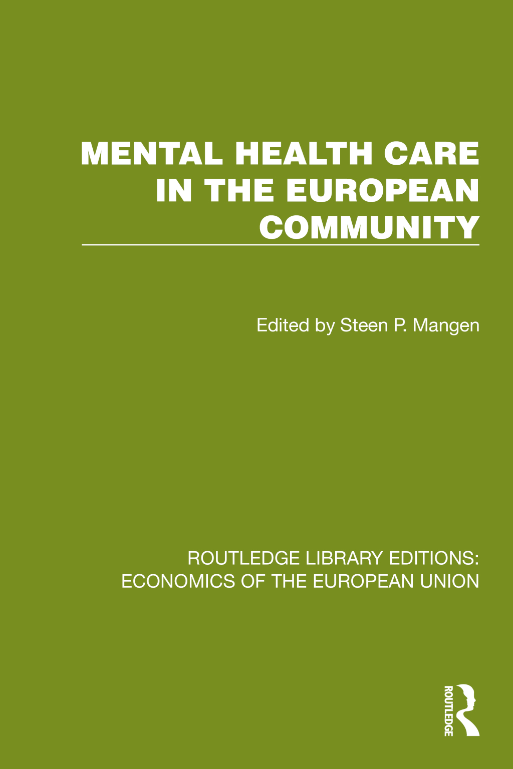 Mental Health Care in the European Community 1st Edition â€“ PDF/EPUB Version Downloadable