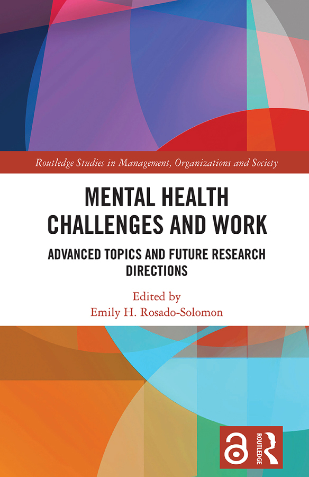 Mental Health Challenges and Work Advanced Topics and Future Research Directions 1st Edition â€“ PDF/EPUB Version Downloadable