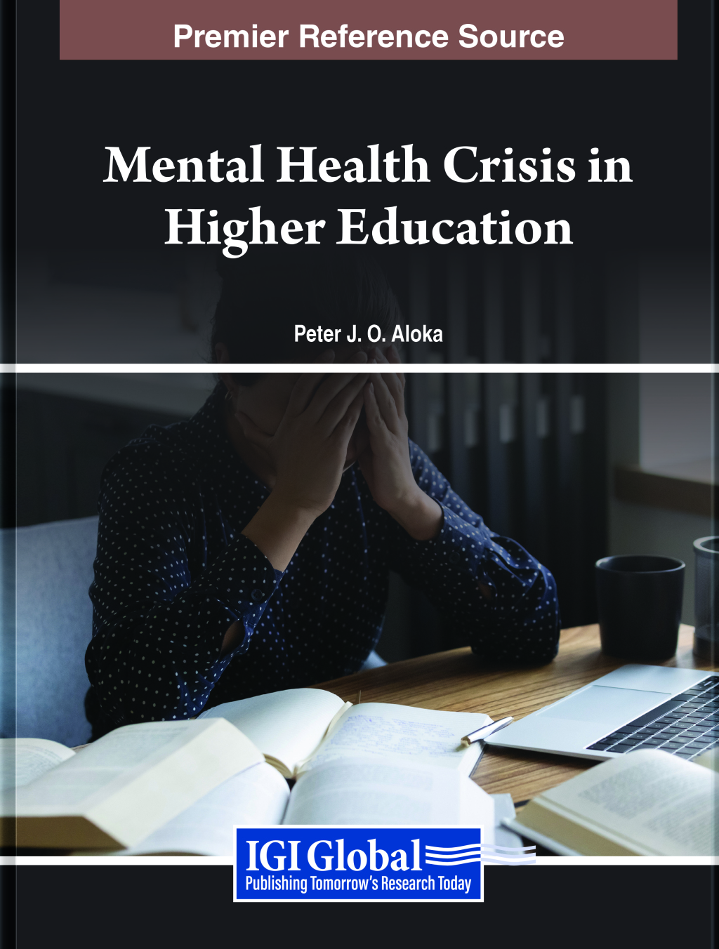Mental Health Crisis in Higher Education  â€“ PDF/EPUB Version Downloadable