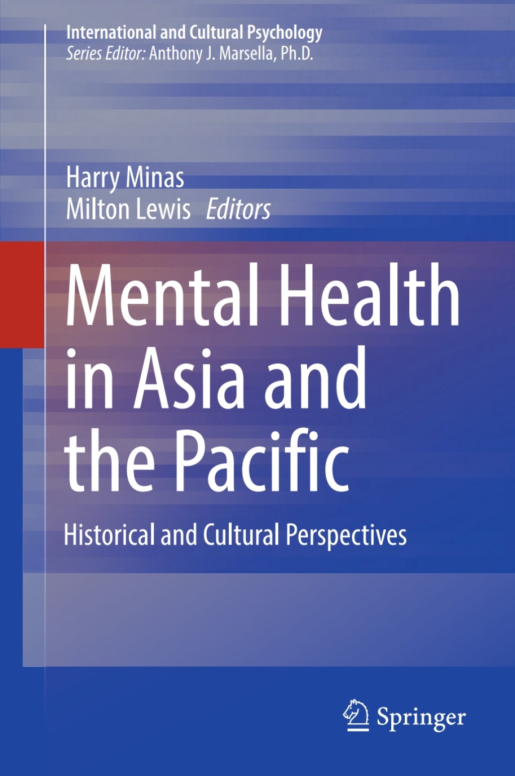 Mental Health in Asia and the Pacific Historical and Cultural Perspectives  â€“ PDF/EPUB Version Downloadable