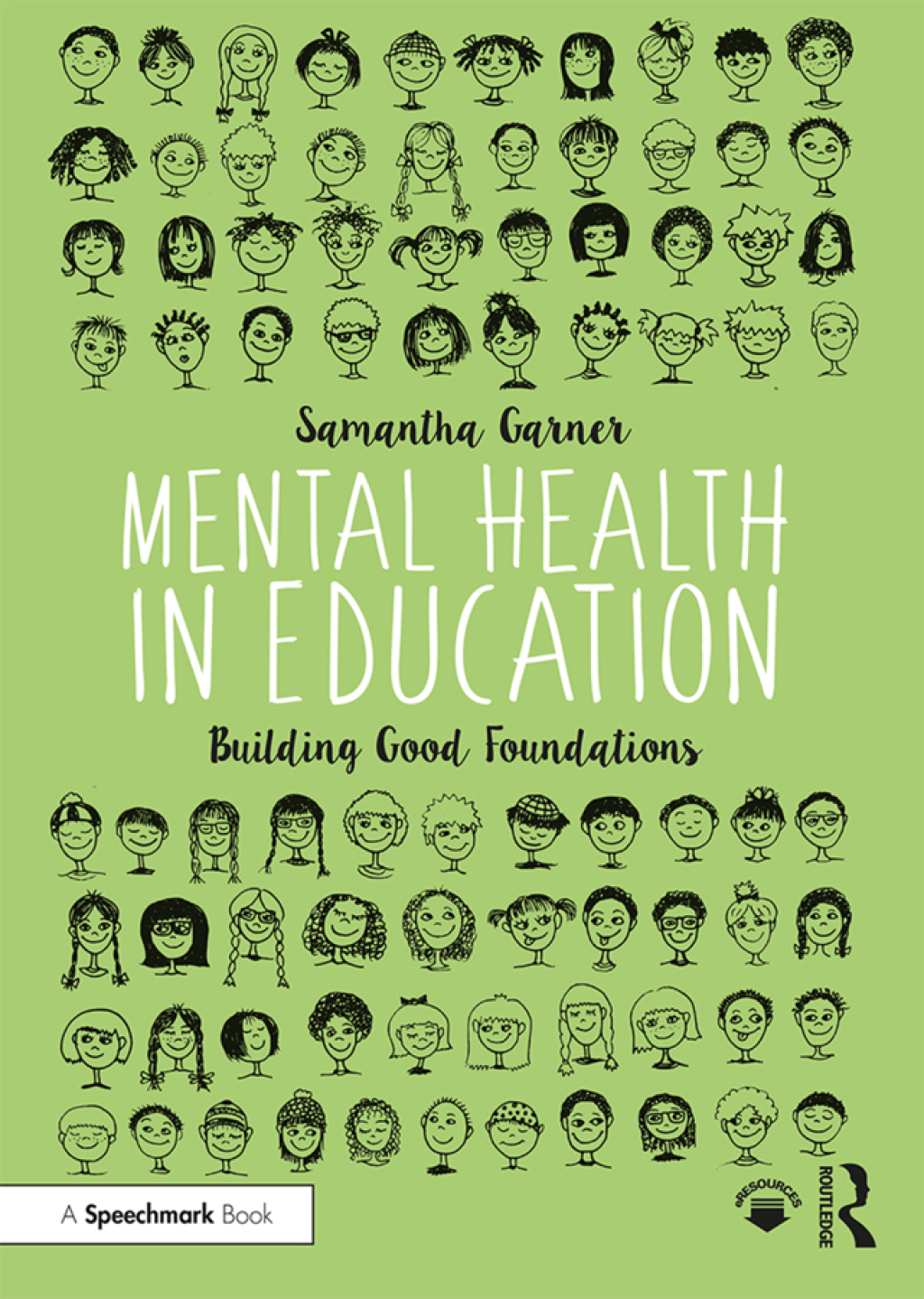 Mental Health in Education Building Good Foundations 1st Edition â€“ PDF/EPUB Version Downloadable