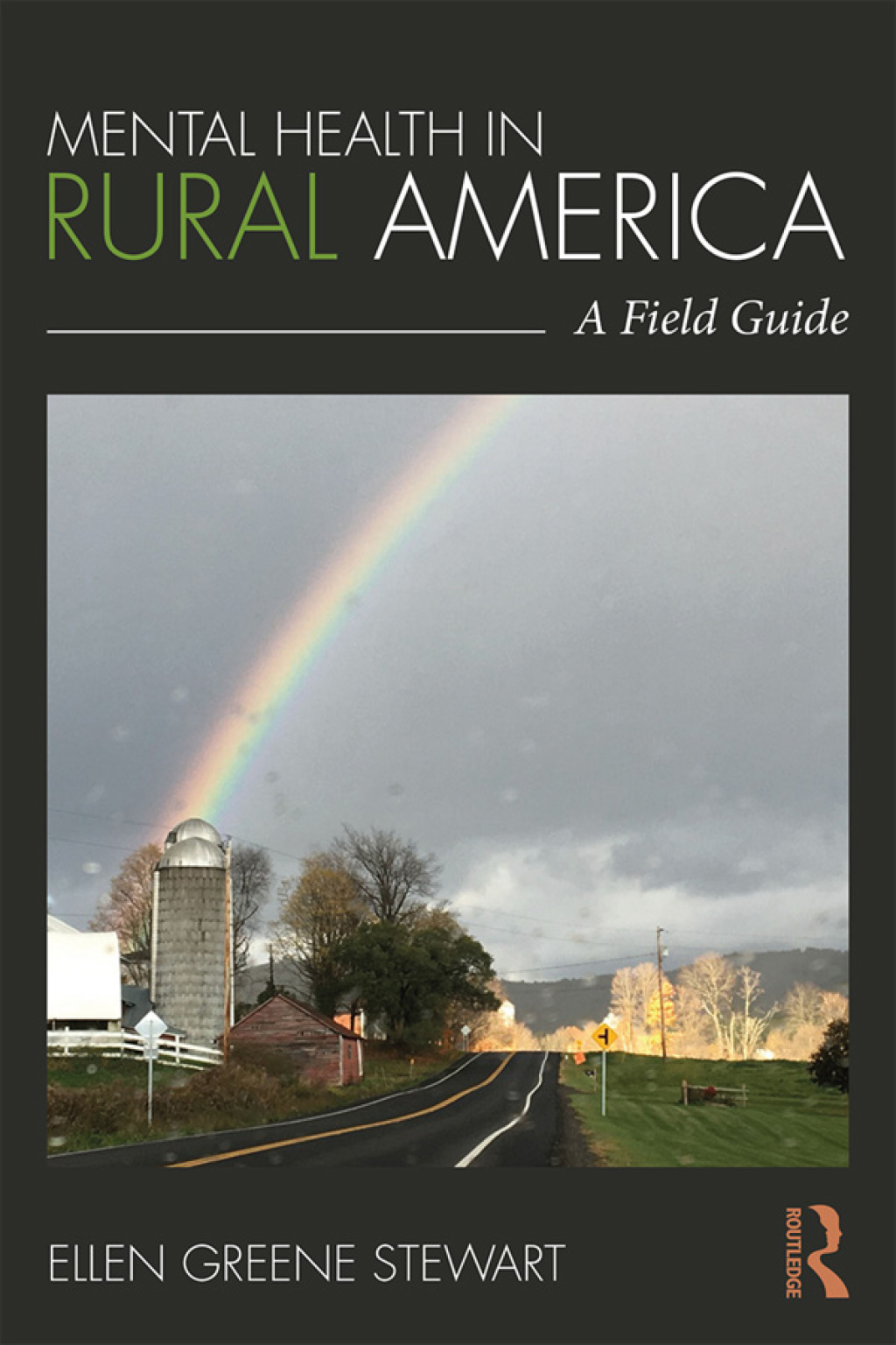 Mental Health in Rural America A Field Guide 1st Edition â€“ PDF/EPUB Version Downloadable