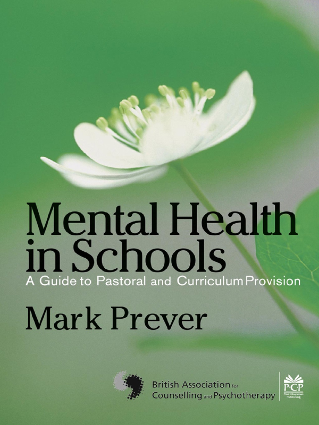 Mental Health in Schools A Guide to Pastoral & Curriculum Provision 1st Edition â€“ PDF/EPUB Version Downloadable