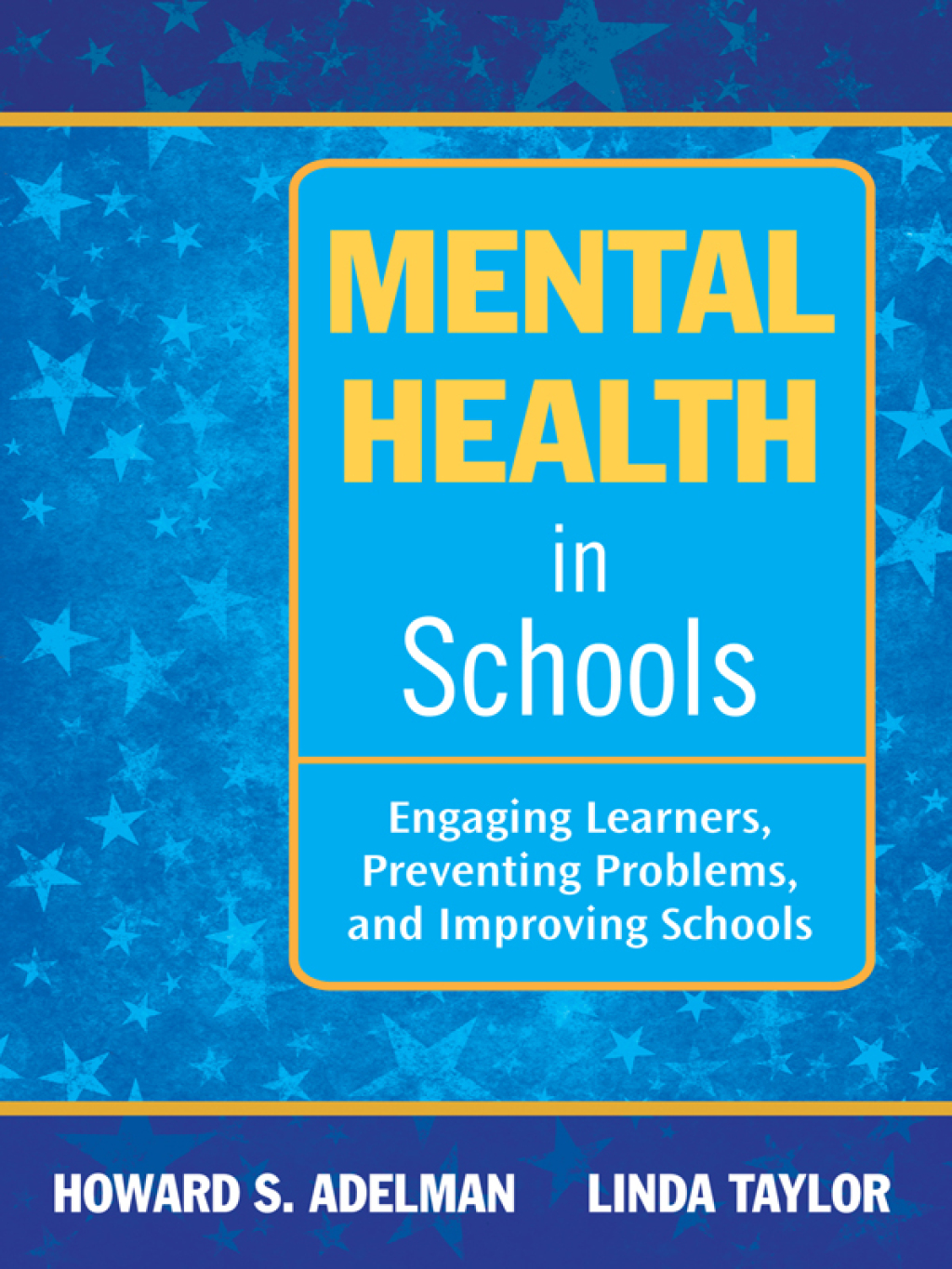 Mental Health in Schools Engaging Learners, Preventing Problems, and Improving Schools 1st Edition â€“ PDF/EPUB Version Downloadable