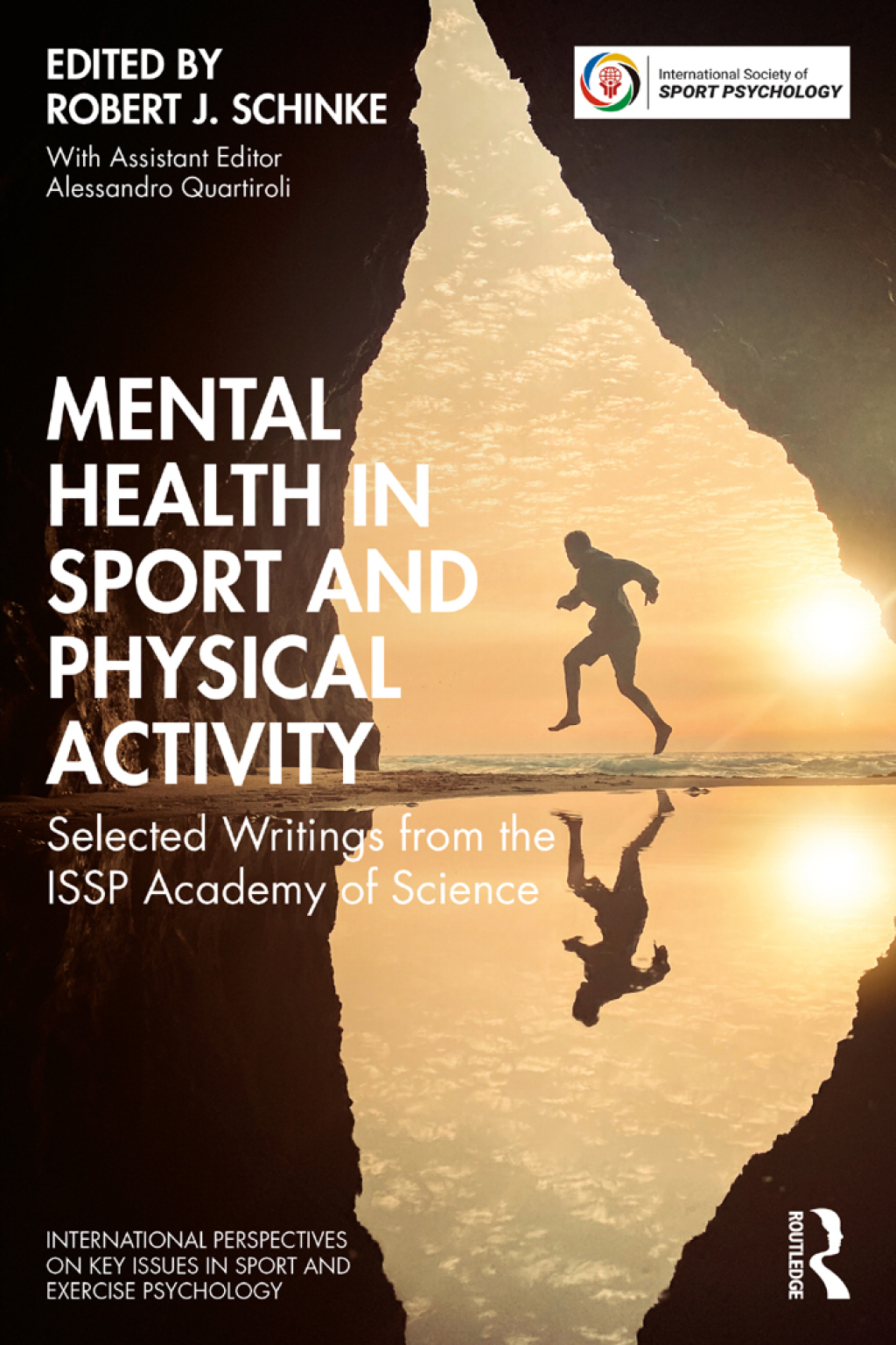 Mental Health in Sport and Physical Activity Selected Writings from the ISSP Academy of Science 1st Edition â€“ PDF/EPUB Version Downloadable